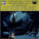 Hallström, Ivar: Den Bergtagna (2CD)