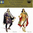 Stenhammar, Wilhelm: Tirfing (Opera scenes)