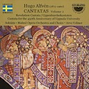 Alfvén, Hugo: Cantatas (Vol. 2)