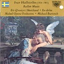 Hallström, Ivar: Ballet Music