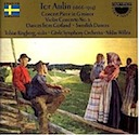 Aulin, Tor: Violin Concerto No. 1 & 2 and other pieces