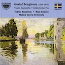 Bengtsson, Gustaf: Violin & Cello Concertos